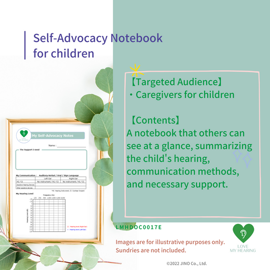 Self-Advocacy Notebook for children with Hearing Loss
